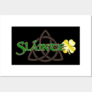 Slainte Posters and Art